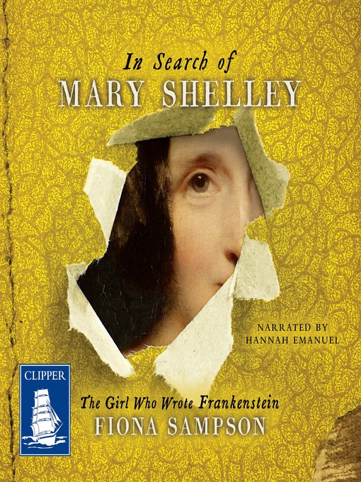 Title details for In Search of Mary Shelley by Fiona Sampson - Available